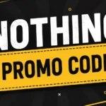 nothing promo code