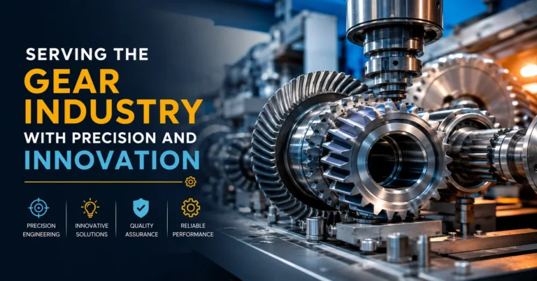 Serving The Gear Industry