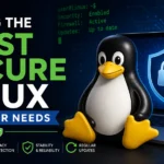 Most Secure Linux